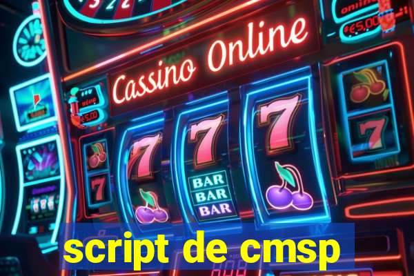 script de cmsp